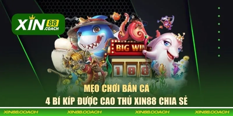mẹo chơi bắn cá